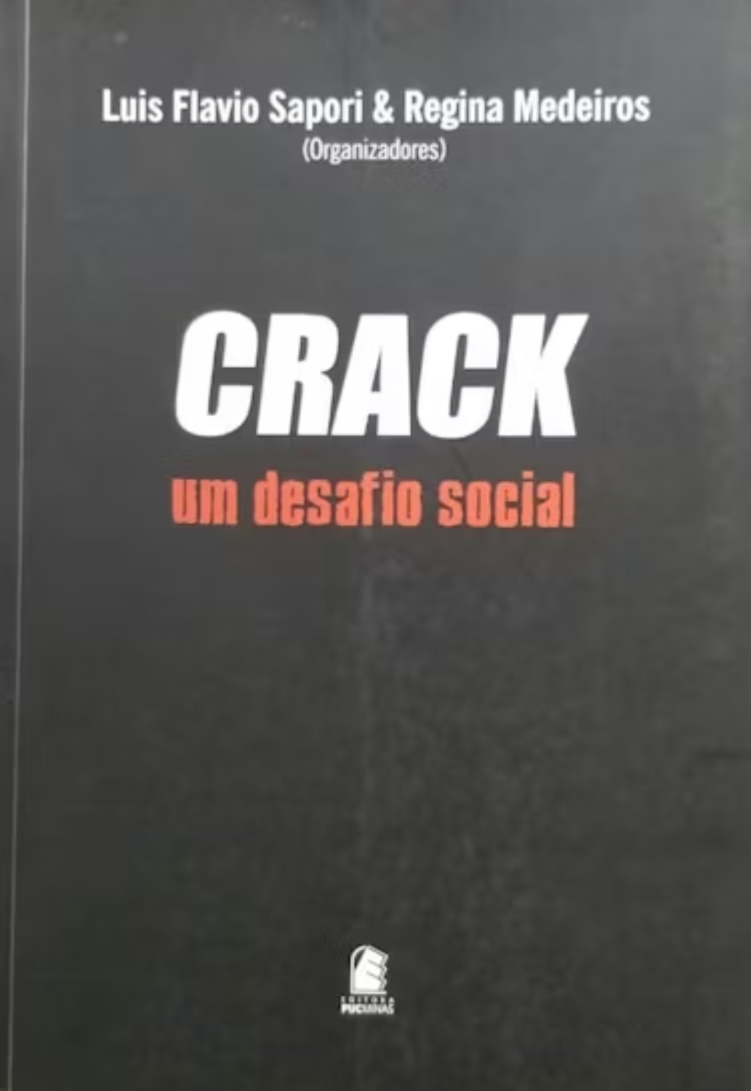 Livro CRACK Um Desafio Social